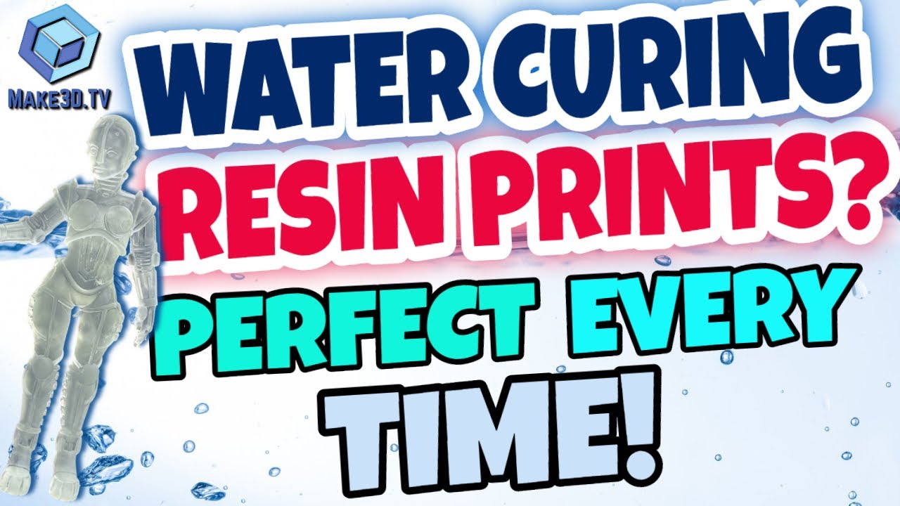 Water Curing: The Best Way to Cure Resin 3D Prints