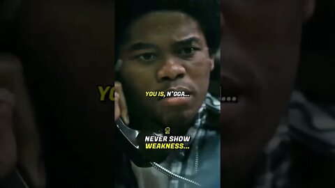 Never show WEAKNESS