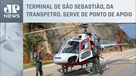 Petrobras doa combustível para aeronaves de resgate às vítimas no litoral paulista