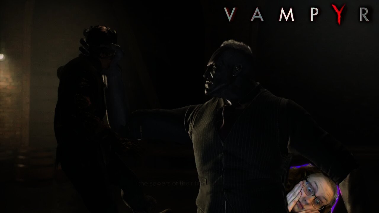 Not YOU!!!!: Vampyr #36