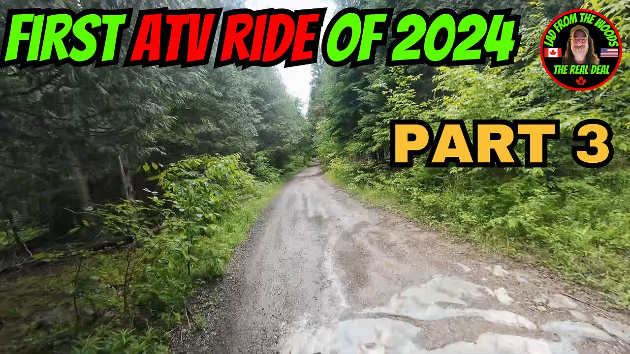 06-09-24 | First ATV Ride Of 2024 | Part 3