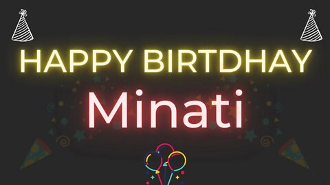 Happy Birthday to Minati - Birthday Wish From Birthday Bash