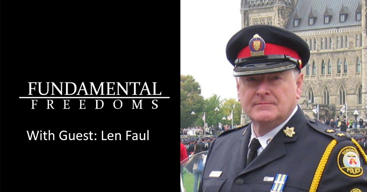 Len Faul Speaks with Fundamental Freedoms