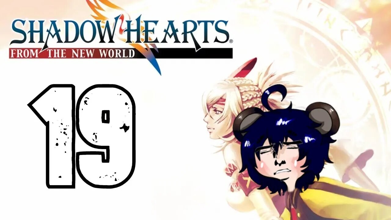 Jet Plays: Shadow Hearts From the New World: 19