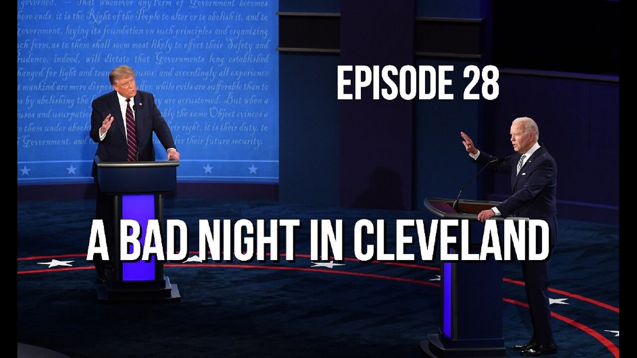 Episode 28 - A Bad Night In Cleveland