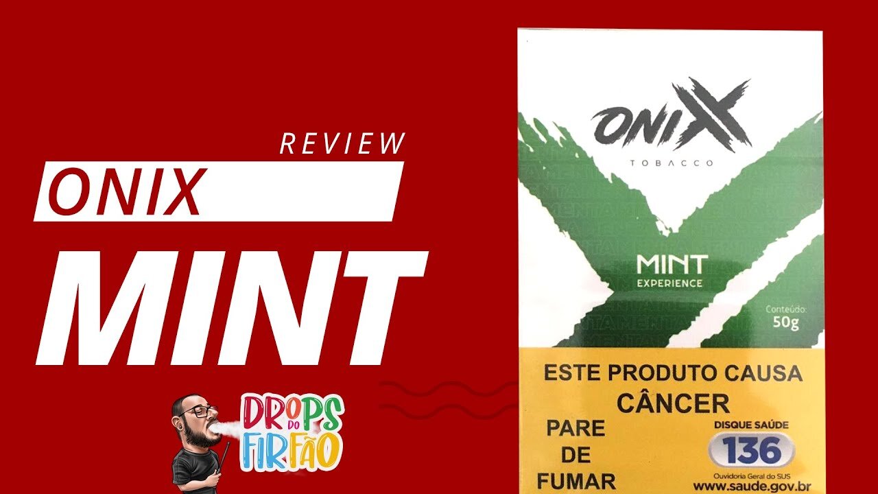 Review Onix Tobacco: Mint (MENTA REFRESCANTE) - Drops do Firfão #31