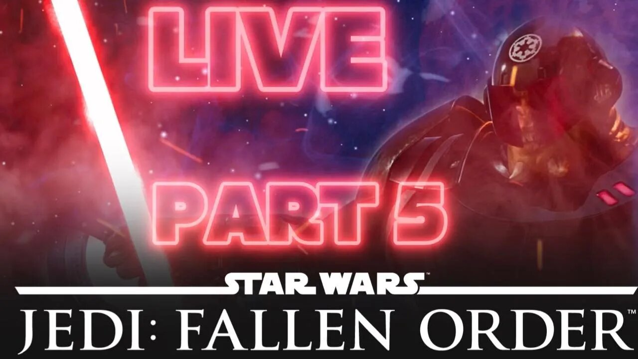 STAR WARS JEDI: FALLEN ORDER PART FIVE