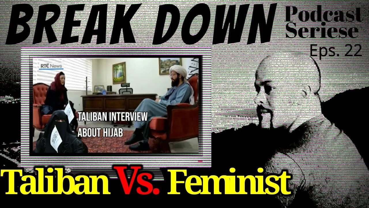 B.D.S - Ep.22 - Taliban Vs. Feminist