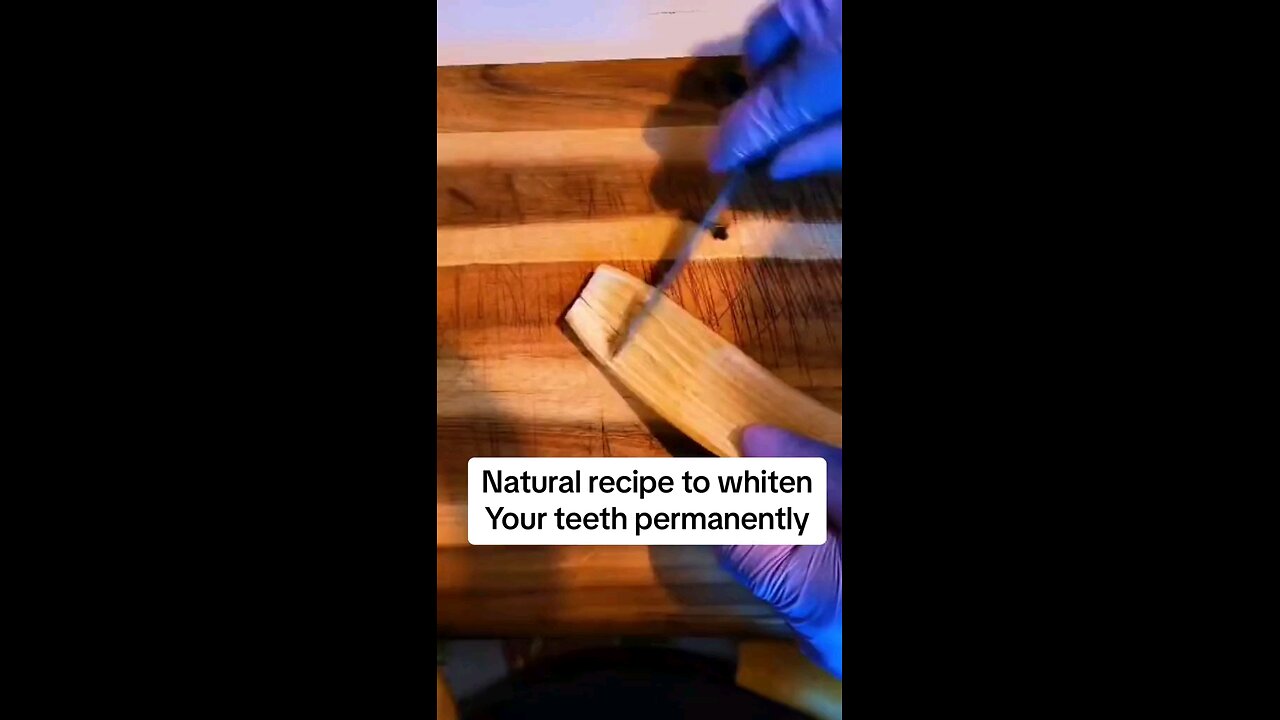 recipe to Whitney the tooth