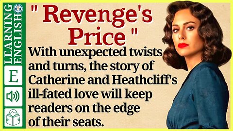 english story for listening ⭐ Level 3 – Revenge's Price | WooEnglish