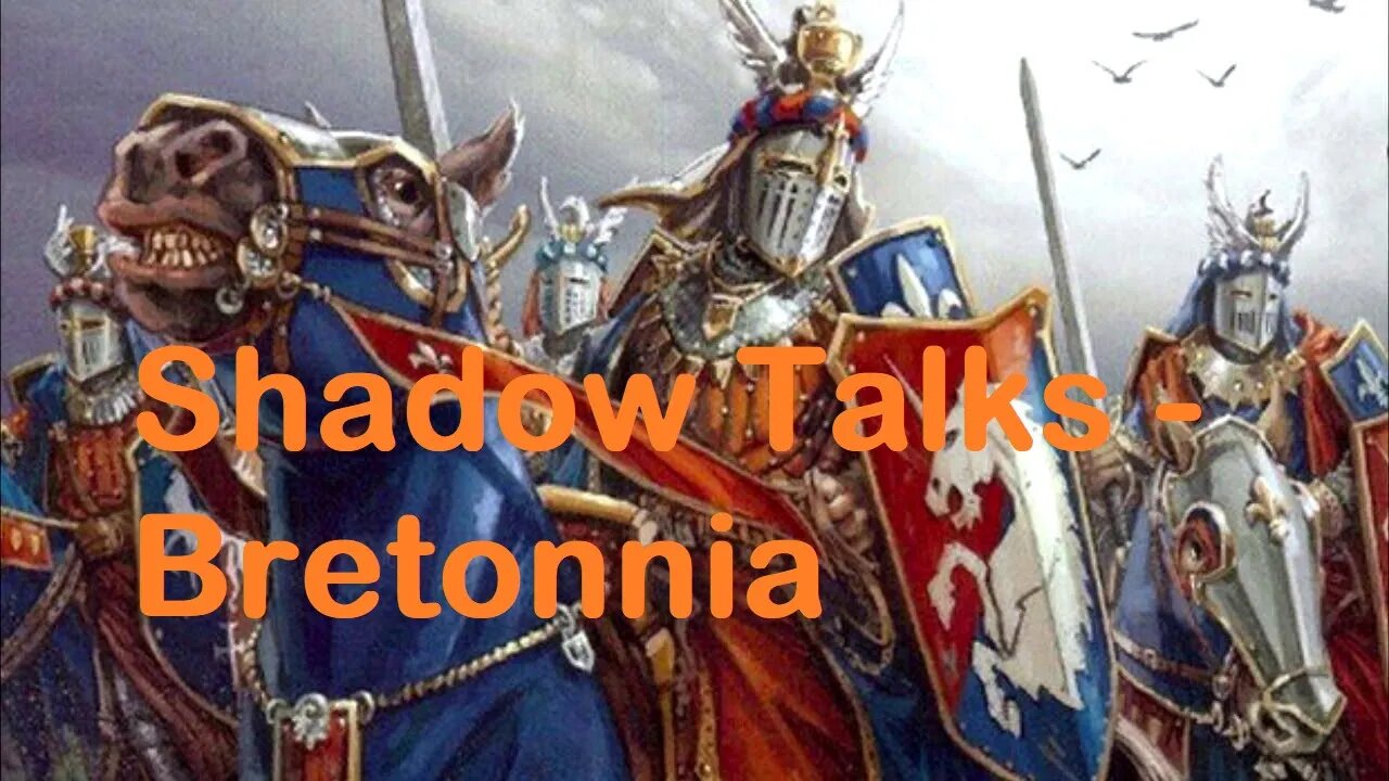 A Bretonnia Rework Suggestion