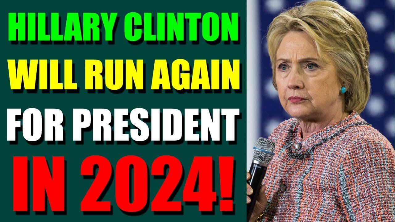 HOTTEST NEWS OF TODAY JULY 23, 2022 - HILLARY CLINTON WILL RUN AGAIN FOR PRESIDENT IN 2024!