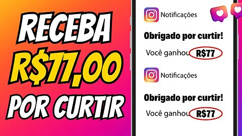 [PAGOU R$77,00 EM 1 SEGUNDO] GANHE DINHEIRO APENAS CURTINDO FOTOS NO INSTAGRAM