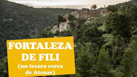 Fortaleza de Fyli - Un castillo en las montañas de Atenas