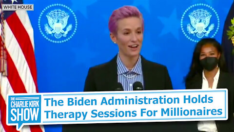 The Biden Administration Holds Therapy Sessions For Millionaires