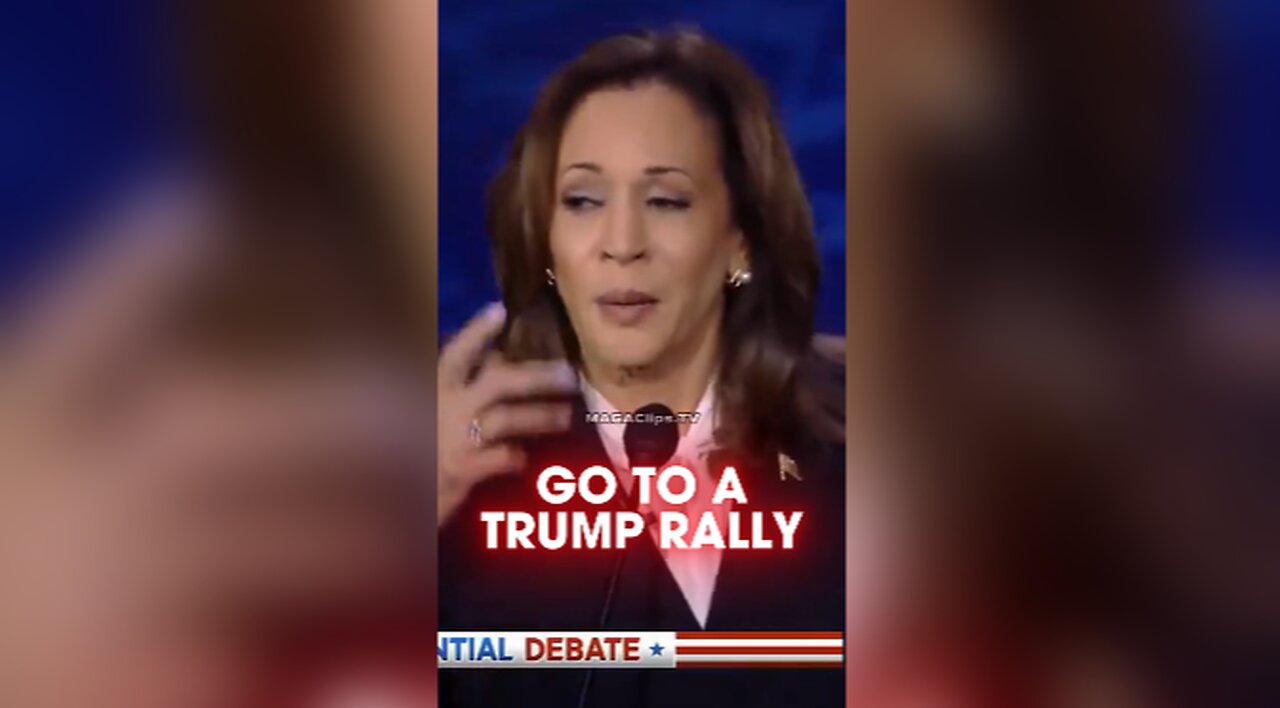 Kamala Harris Wants You To Visit a Trump Rally - 9/10/24