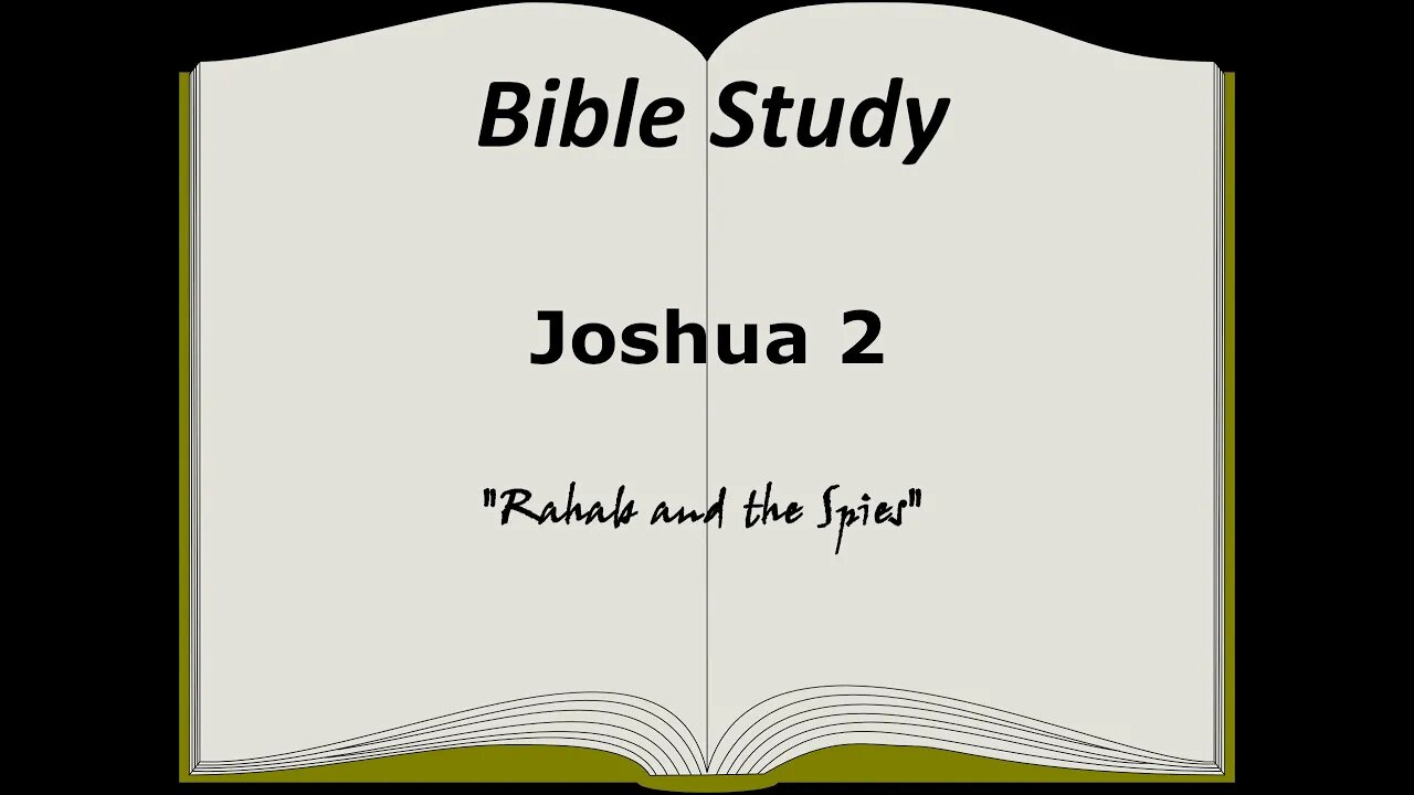 Joshua 2 Bible Study