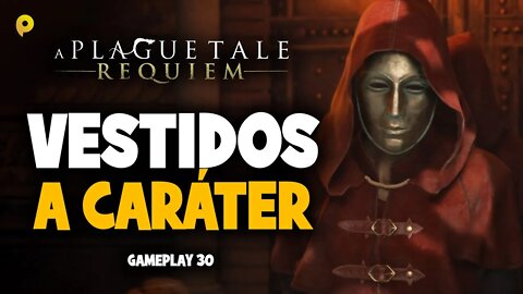 A Plague Tale: Requiem - Vestidos a caráter / Gameplay 30