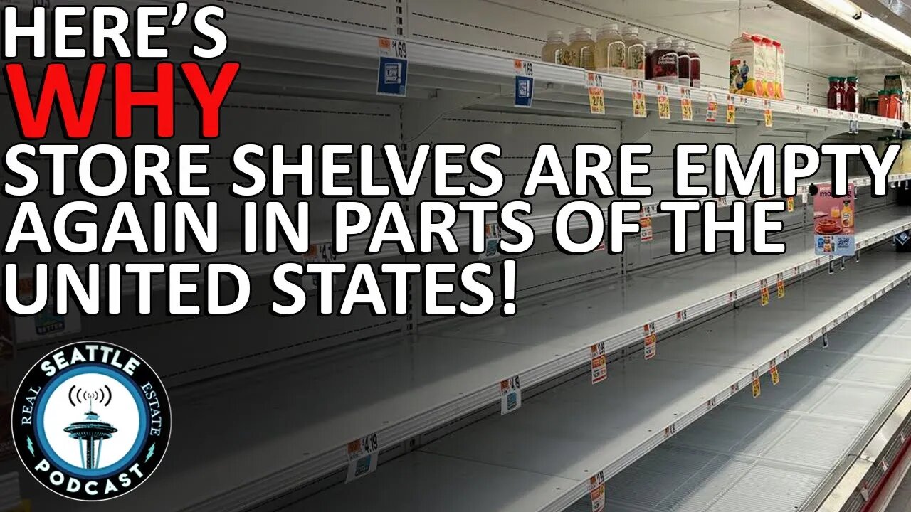 Here's Why Store Shelves Are Empty Again In Parts Of The United States