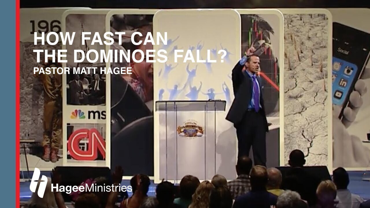 Pastor Matt Hagee - "How Fast Can the Dominoes Fall?"