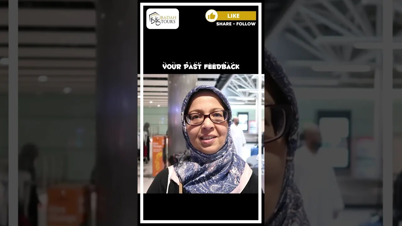 Umrah Testimonial | Ibadah Tours