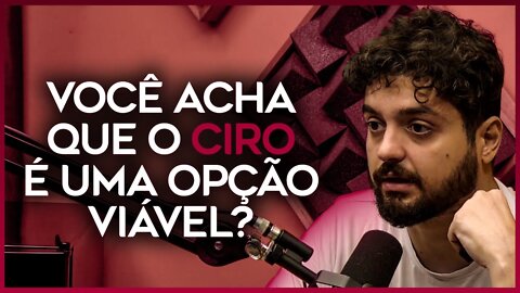 EXISTE OPÇÃO ALÉM DE LULA E BOLSONARO ? VOCÊ ACHA QUE O CIRO E UMA OPÇÃO VIAVEL ?