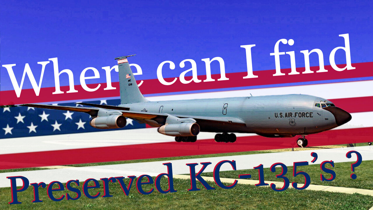 Where are the retired and preserved Boeing KC-135 family of aircraft? Museums and Gate Guards.