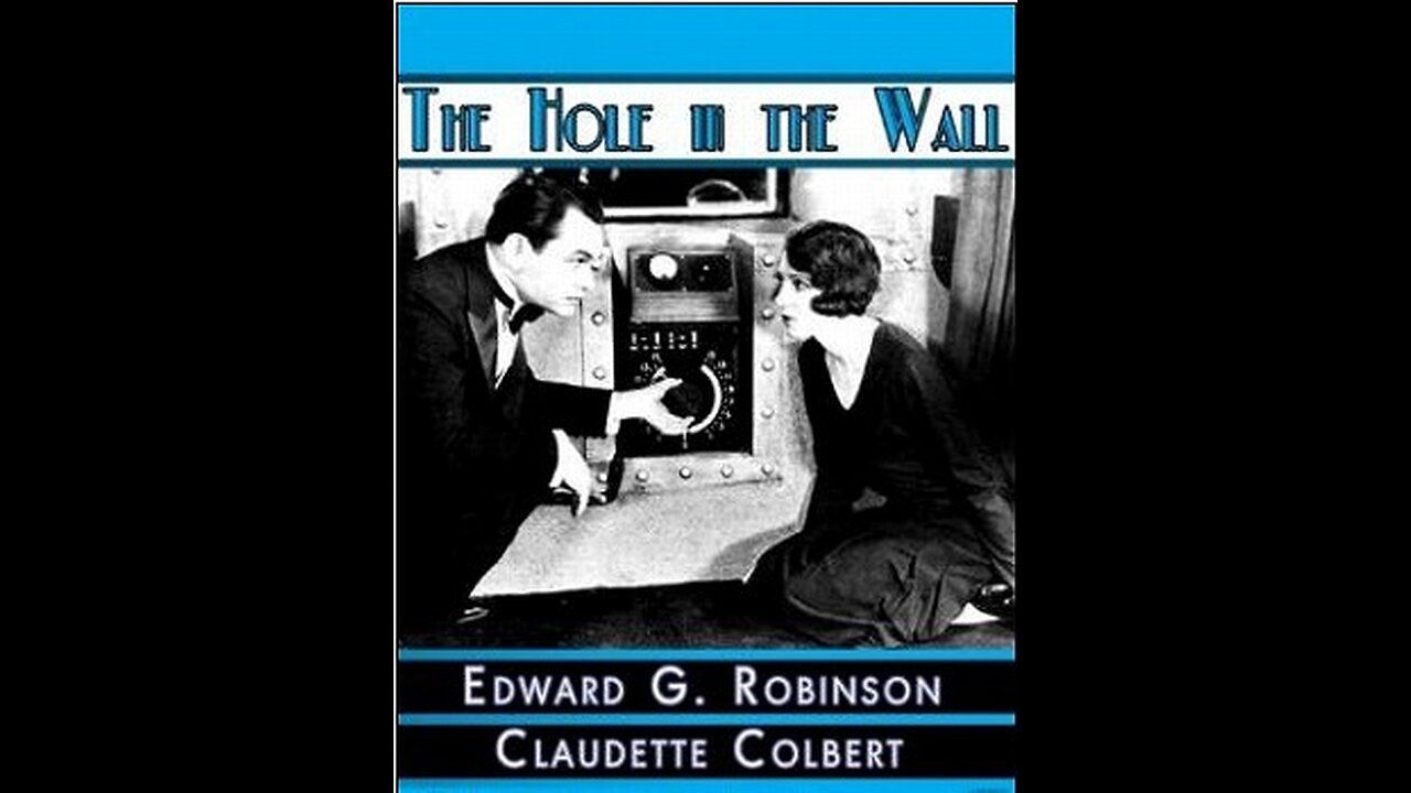 Movie From the Past - The Hole in the Wall - 1929