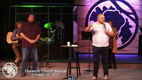 Oakwood Church 10-10-21