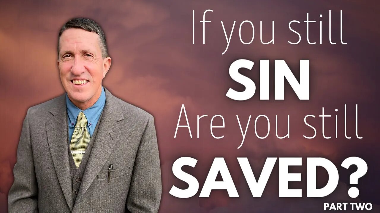 Calvary of Tampa PM Service with Pastor John Hembree | If You Still Sin, Are You Still Saved