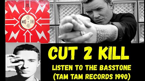 Cut 2 Kill – Listen To The Basstone (Breakbeat, Hip Hop) 1990