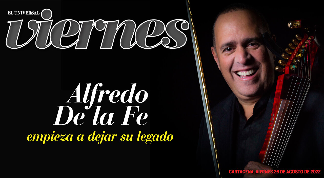 Alfredo De la Fe empieza a dejar su legado