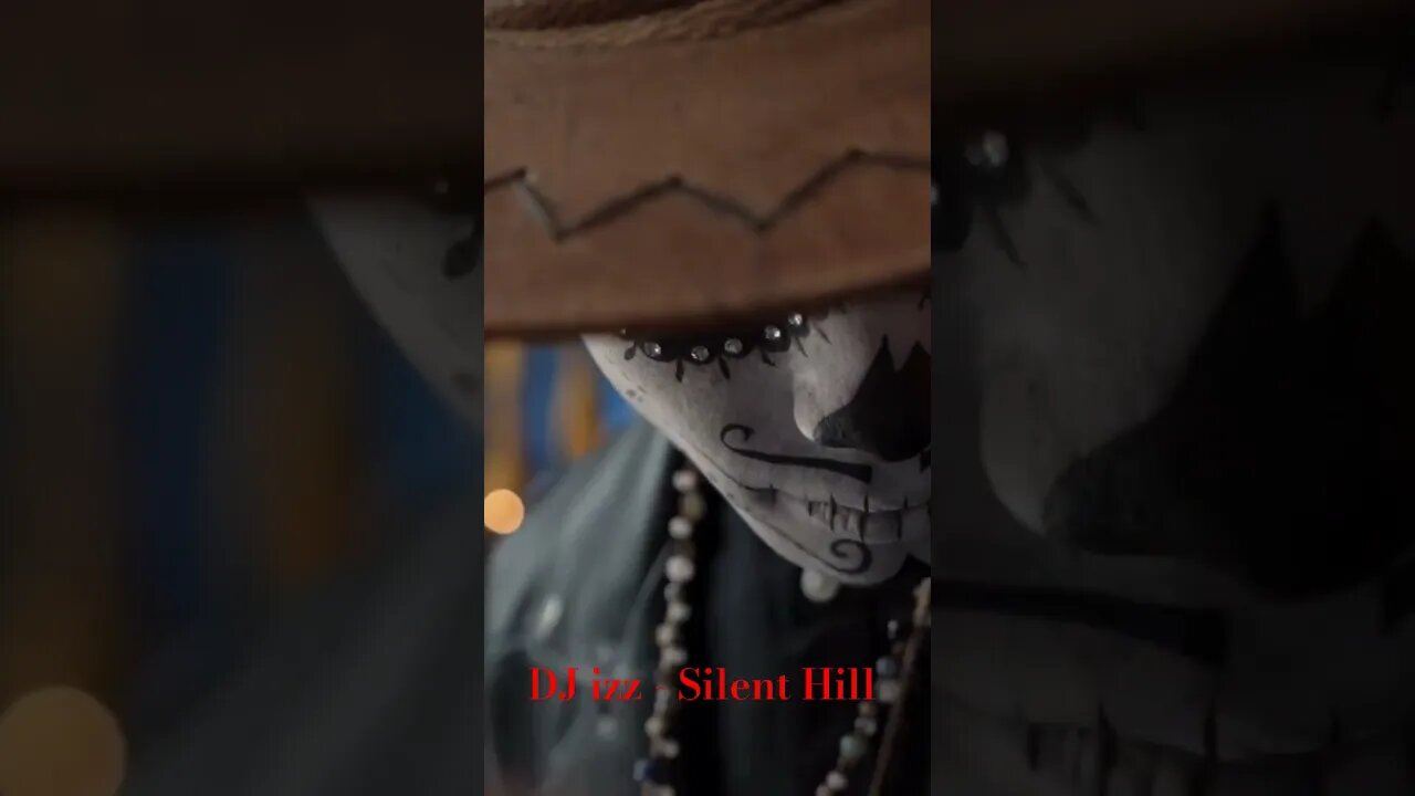 DJ izz - Silent Hill