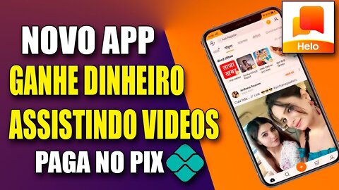 NOVO APLICATIVO HELO - COMO GANHAR DINHEIRO ASSISTINDO VIDEOS - Minimo de Saque R$1,00 REAL