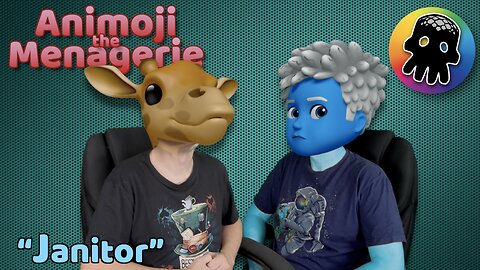 Janitor (an Animoji Menagerie Adventure)
