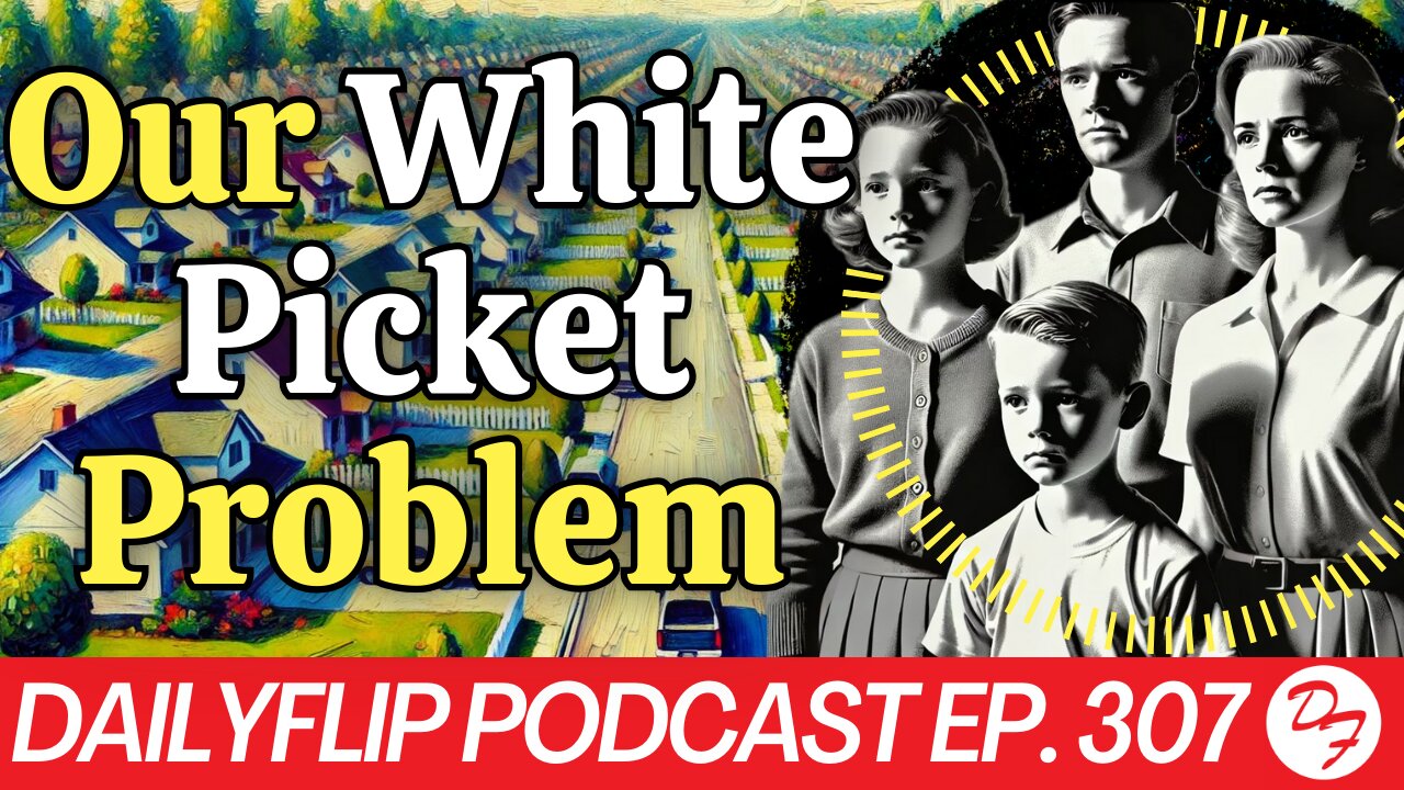 Gen Z’s Worries About Housing Inflation - DailyFlip Podcast Ep. 307 - 8/28/24