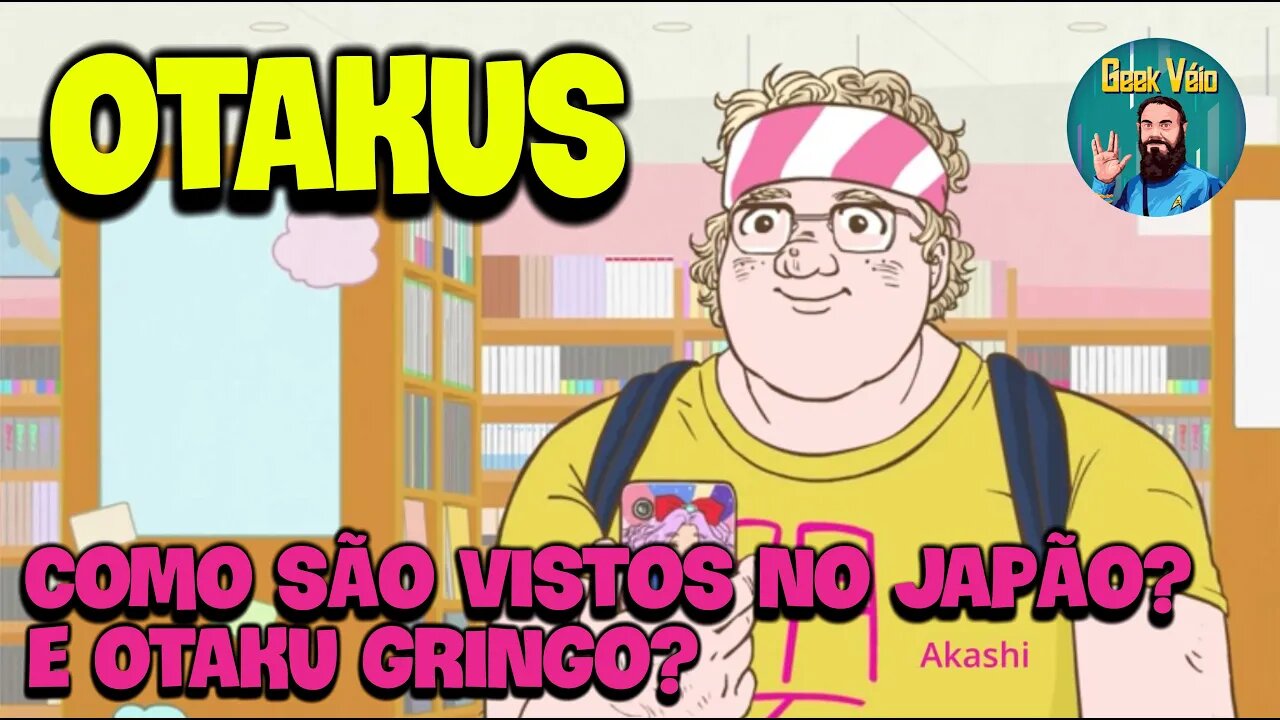 Como Otakus São Vistos no Japão