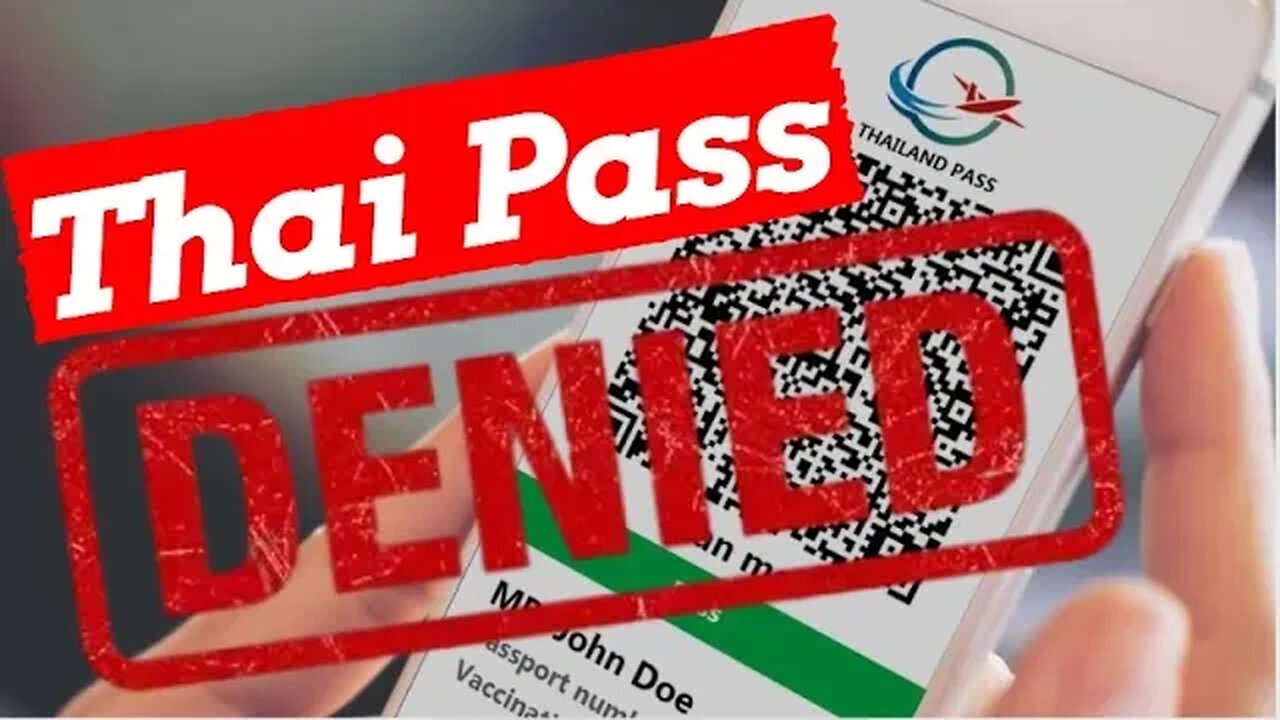Thailand Pass: NEW Requirement (More Changes that will reject Thai pass)