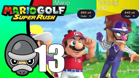 Mario Golf: Super Rush // Part 13 END
