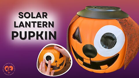 Solar PuPkin Lantern - DIY Solar Jack-o-lantern