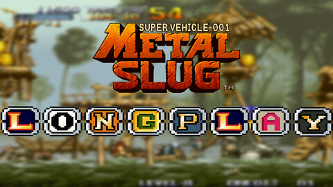 METAL SLUG Super Vehicle-001 - #Longplay