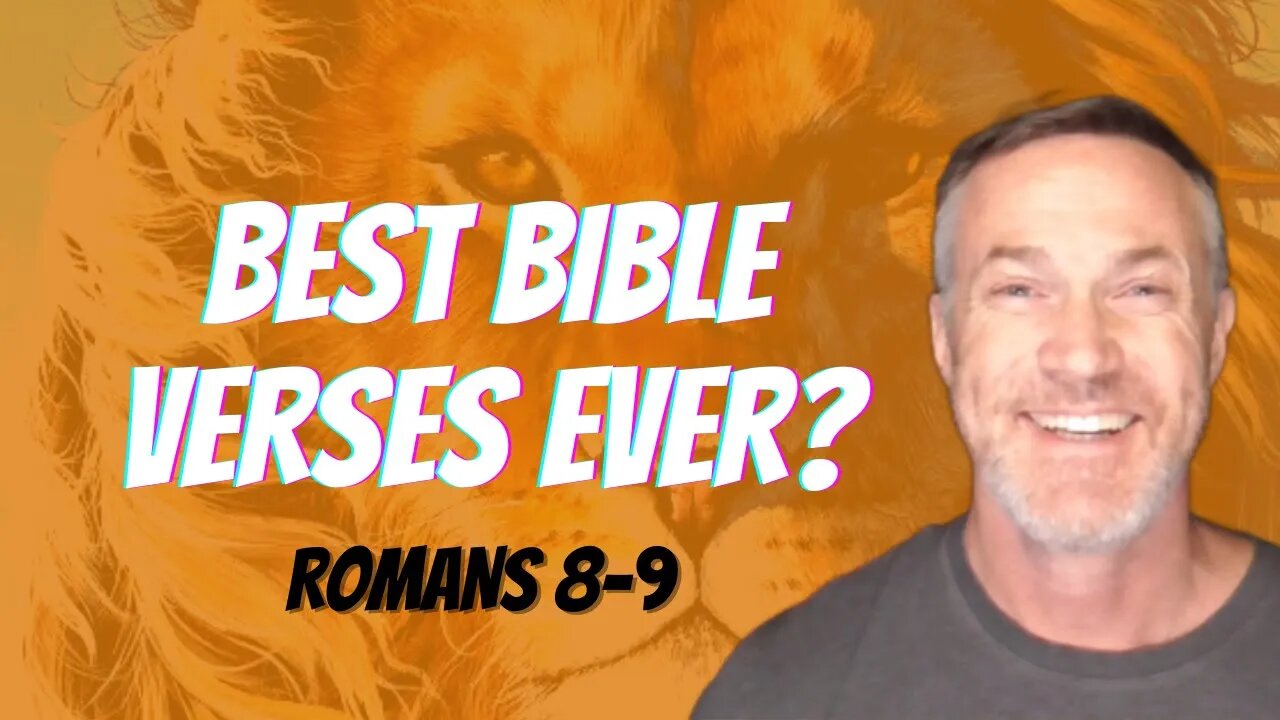 Daily Bible Breakdown Sunday, November 27th 2022 - Romans 8-9