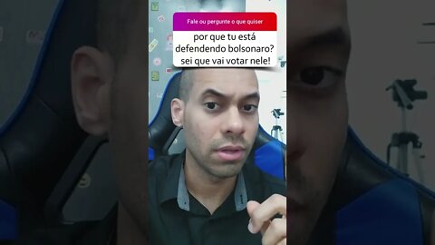VOU VOTAR EM QUEM E POR QUE