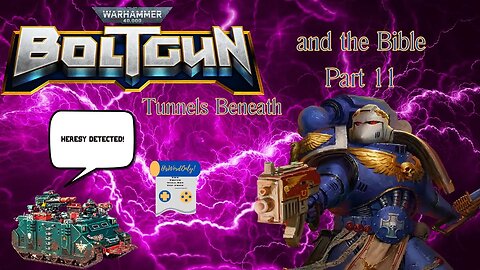 Warhammer 40,000 Boltgun Lets Play Part 11