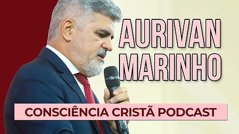 A ESPERANÇA NO EVANGELHO [+ Aurivan Marinho ] | Podcast da CC #22