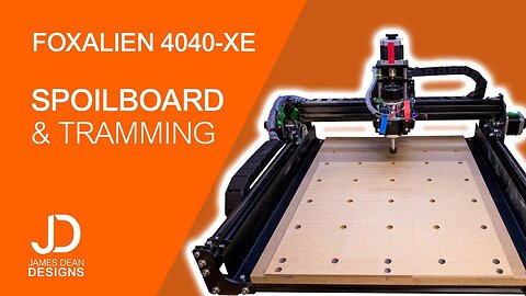 Making a spoilboard and tramming the 4040-XE CNC from FoxAlien