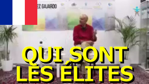 13juil2022 BRÈVE ET EXCELLENTE EXPLICATION SUR QUI SONT LES ÉLITES · Emilio Carrillo || RESISTANCE ...-