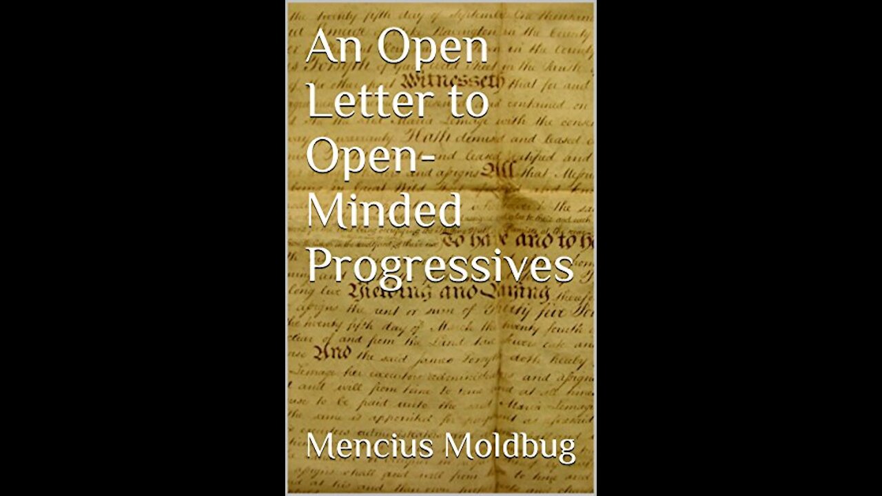 An Open Letter to Open-Minded Progressives: Chapter 13