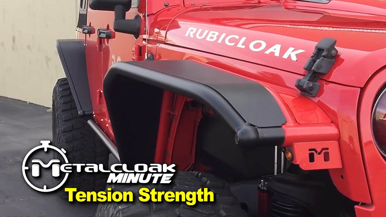 MetalCloak Minute: What is Tension Strength?