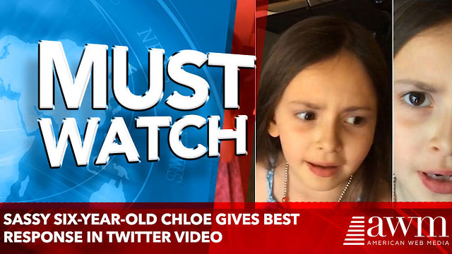 Sassy six-year-old Chloe gives best response in Twitter video